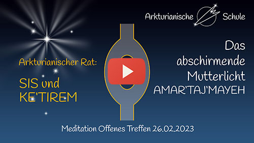 Titelbild Youtube Abschirmendes Mutterlicht Offenes Treffen 26.02.2023