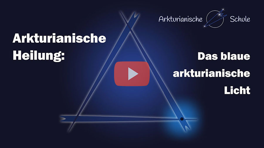 Video: Das blaue arkturianische Licht