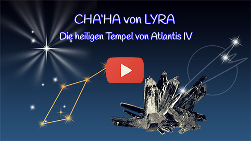 CHA'HA von Lyra - Die heiligen Tempel von Atlantis IV - Mitschnitt Offenes Treffen vom 27.06.2021