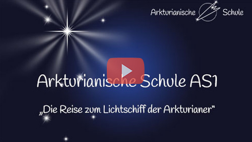 Titelbild Youtube AS1 Die Reise zu einem Arkturianischen Lichtschiff 11.2022